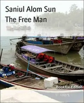 Sun |  The Free Man | eBook | Sack Fachmedien