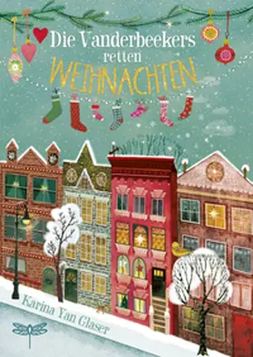 Glaser |  Die Vanderbeekers retten Weihnachten | Buch |  Sack Fachmedien