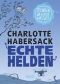 Habersack |  Echte Helden - Gefangen im Hochwasser | Buch |  Sack Fachmedien