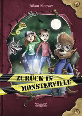 Monster / Ogle |  Zurück in Monsterville | Buch |  Sack Fachmedien