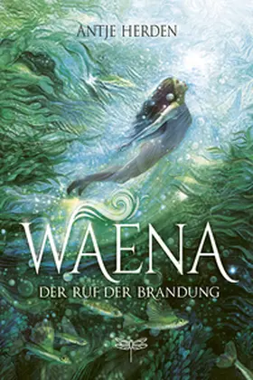 Herden | Waena - Der Ruf der Brandung | Buch | 978-3-7488-0029-3 | www.sack.de