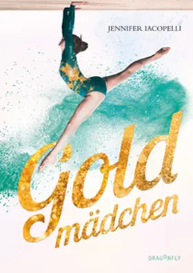 Iacopelli | Goldmädchen | Buch | 978-3-7488-0032-3 | www.sack.de