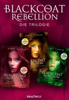 Carter |  Blackcoat Rebellion - Die Trilogie | eBook | Sack Fachmedien