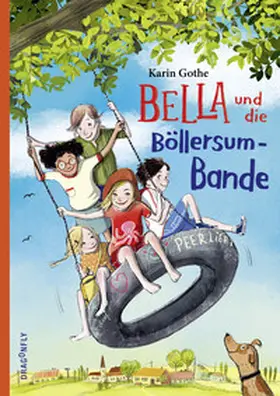 Gothe |  Bella und die Böllersum-Bande | Buch |  Sack Fachmedien