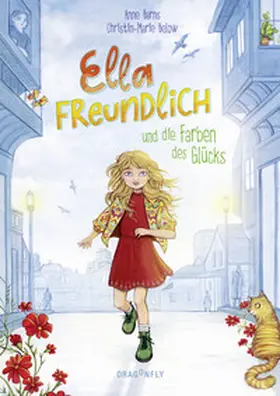 Below / Barns |  Ella Freundlich und die Farben des Glücks | Buch |  Sack Fachmedien