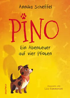 Scheffel |  Pino - Ein Abenteuer auf vier Pfoten | Buch |  Sack Fachmedien
