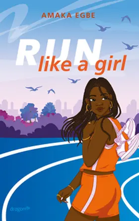 Egbe | Run Like A Girl | Buch | 978-3-7488-0297-6 | www.sack.de