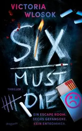 Wlosok | Six Must Die | Buch | 978-3-7488-0333-1 | www.sack.de