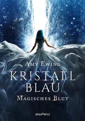 Ewing |  Kristallblau - Magisches Blut | eBook | Sack Fachmedien