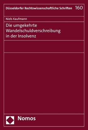 Kaufmann | Die umgekehrte Wandelschuldverschreibung in der Insolvenz | E-Book | sack.de