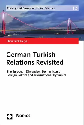 Turhan |  German-Turkish Relations Revisited | eBook | Sack Fachmedien