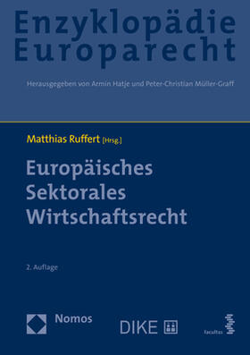 Ruffert | Europäisches Sektorales Wirtschaftsrecht | E-Book | sack.de