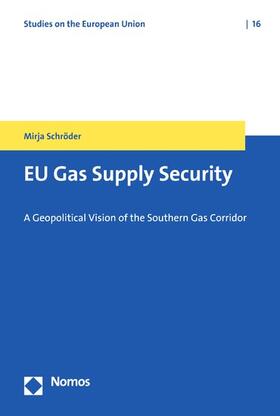 Schröder | EU Gas Supply Security | E-Book | sack.de