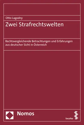 Lagodny |  Zwei Strafrechtswelten | eBook | Sack Fachmedien