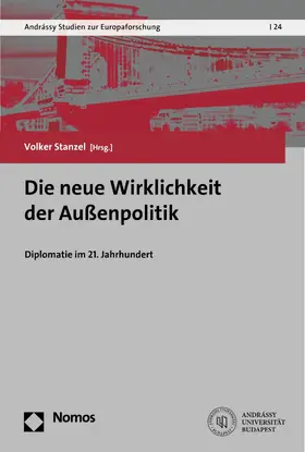 Stanzel |  Die neue Wirklichkeit der Außenpolitik | eBook | Sack Fachmedien