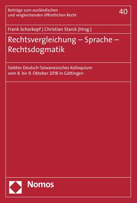 Schorkopf / Starck | Rechtsvergleichung - Sprache - Rechtsdogmatik | E-Book | sack.de