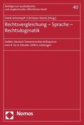 Schorkopf / Starck |  Rechtsvergleichung - Sprache - Rechtsdogmatik | eBook | Sack Fachmedien