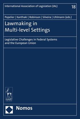 Popelier / Xanthaki / Robinson |  Lawmaking in Multi-level Settings | eBook | Sack Fachmedien