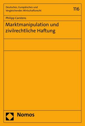 Carstens |  Marktmanipulation und zivilrechtliche Haftung | eBook | Sack Fachmedien