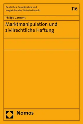 Carstens |  Marktmanipulation und zivilrechtliche Haftung | eBook | Sack Fachmedien