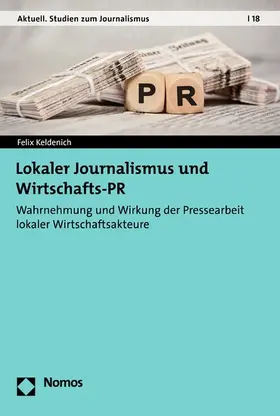 Keldenich | Lokaler Journalismus und Wirtschafts-PR | E-Book | sack.de