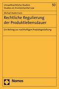 Stadermann |  Rechtliche Regulierung der Produktlebensdauer | eBook | Sack Fachmedien