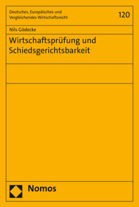 Gödecke | Wirtschaftsprüfung und Schiedsgerichtsbarkeit | E-Book | sack.de