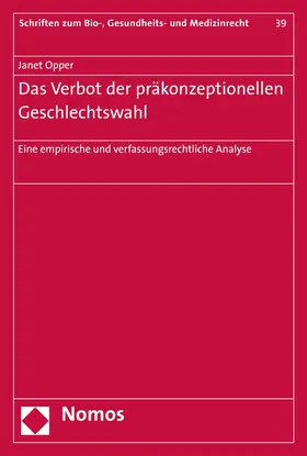 Opper |  Das Verbot der präkonzeptionellen Geschlechtswahl | eBook | Sack Fachmedien