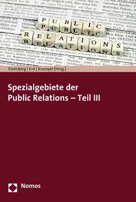 Eiselsberg / Erd / Krumpel | Spezialgebiete der Public Relations - Teil III | E-Book | www.sack.de