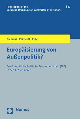 Clemens / Reinfeldt / Rüter |  Europäisierung von Außenpolitik? | eBook | Sack Fachmedien