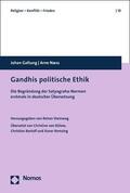 Galtung / Næss |  Gandhis politische Ethik | eBook | Sack Fachmedien