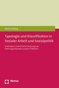 Schönig |  Typologie und Klassifikation in Sozialer Arbeit und Sozialpolitik | eBook | Sack Fachmedien