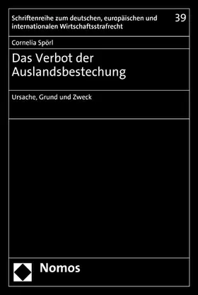 Spörl |  Das Verbot der Auslandsbestechung | eBook | Sack Fachmedien
