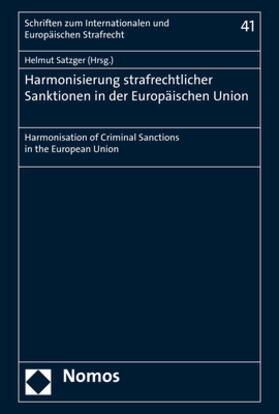 Satzger |  Harmonisierung strafrechtlicher Sanktionen in der Europäischen Union | eBook | Sack Fachmedien