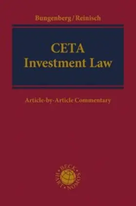 Bungenberg / Reinisch |  CETA Investment Law | eBook | Sack Fachmedien