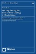Eberle |  Die Regulierung des Peer-to-Peer-Lending in Deutschland | eBook | Sack Fachmedien