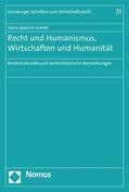 Schött |  Recht und Humanismus, Wirtschaften und Humanität | eBook | Sack Fachmedien