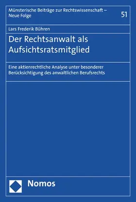 Bühren |  Der Rechtsanwalt als Aufsichtsratsmitglied | eBook | Sack Fachmedien