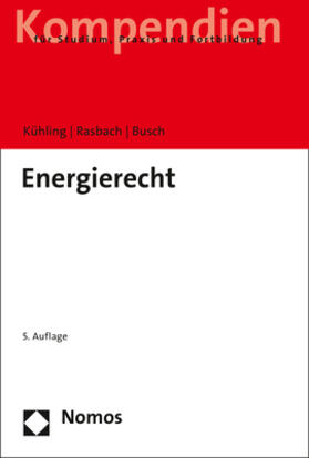 Kühling / Rasbach / Busch | Energierecht | E-Book | sack.de