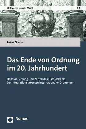 Zidella | Das Ende von Ordnung im 20. Jahrhundert | E-Book | sack.de