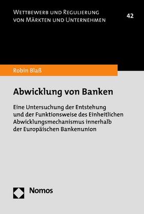 Blaß | Abwicklung von Banken | E-Book | sack.de