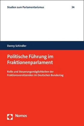 Schindler | Politische Führung im Fraktionenparlament | E-Book | www.sack.de