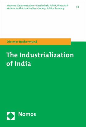 Rothermund | The Industrialization of India | E-Book | sack.de