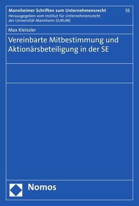 Kleissler | Vereinbarte Mitbestimmung und Aktionärsbeteiligung in der SE | E-Book | sack.de