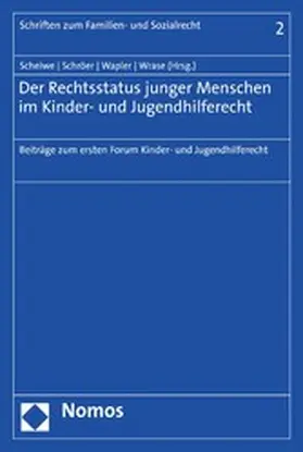 Scheiwe / Schröer / Wapler |  Der Rechtsstatus junger Menschen im Kinder- und Jugendhilferecht | eBook | Sack Fachmedien