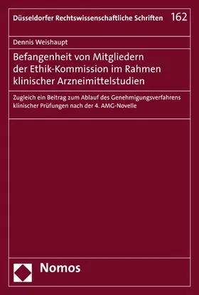 Weishaupt |  Befangenheit von Mitgliedern der Ethik-Kommission im Rahmen klinischer Arzneimittelstudien | eBook | Sack Fachmedien