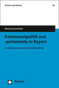 Kronschnabel |  Kommunalpolitik und -parlamente in Bayern | eBook | Sack Fachmedien