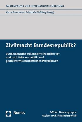 Brummer / Kießling | Zivilmacht Bundesrepublik? | E-Book | sack.de