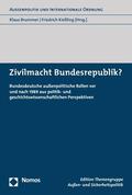 Brummer / Kießling |  Zivilmacht Bundesrepublik? | eBook | Sack Fachmedien