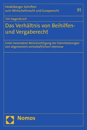 Hagenbruch |  Das Verhältnis von Beihilfen- und Vergaberecht | eBook | Sack Fachmedien